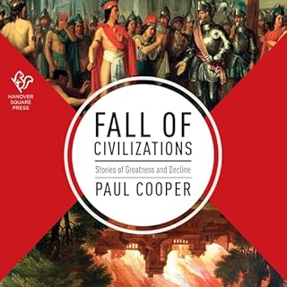 Fall of Civilizations Audiobook By Paul Cooper cover art