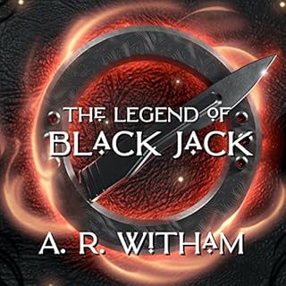 The Legend of Black Jack Audiolibro Por A. R. Witham arte de portada