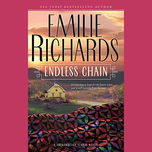 Endless Chain Audiobook By Emilie Richards cover art