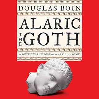 Alaric the Goth Audiolibro Por Douglas Boin arte de portada