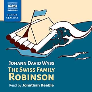 The Swiss Family Robinson Audiolibro Por Johann David Wyss arte de portada