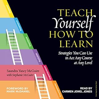 Teach Yourself How to Learn Audiobook By Saundra Yancy McGuire, Stephanie McGuire, Mark McDaniel - foreword cover art