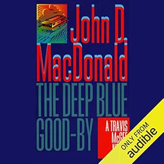 The Deep Blue Good-By Audiobook By John D. MacDonald cover art