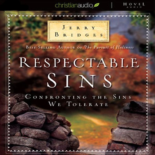 Respectable Sins Audiolibro Por Jerry Bridges arte de portada