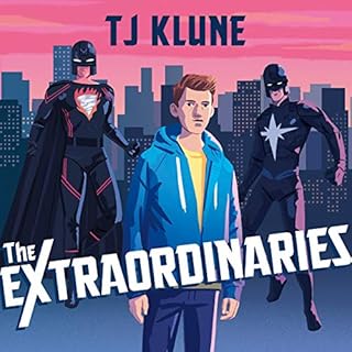 The Extraordinaries Audiobook By TJ Klune cover art