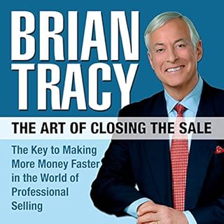 The Art of Closing the Sale Audiolibro Por Brian Tracy arte de portada