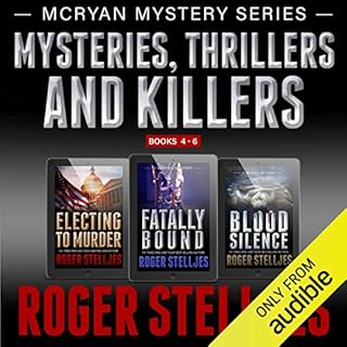 Mysteries, Thrillers and Killers: Crime Thriller Box Set Audiobook By Roger Stelljes cover art