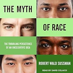 The Myth of Race cover art