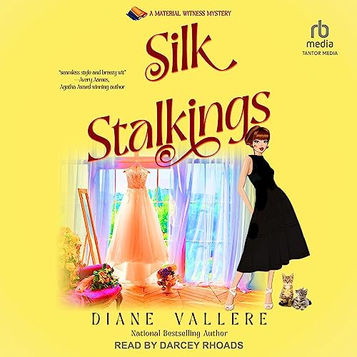 Silk Stalkings Audiobook By Diane Vallere cover art