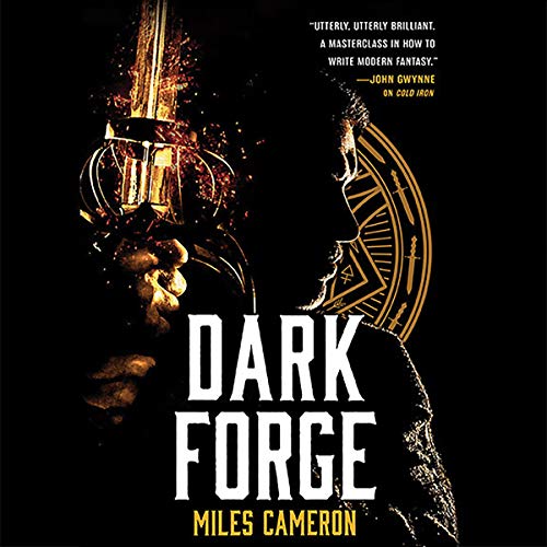 Dark Forge Audiobook By Miles Cameron cover art