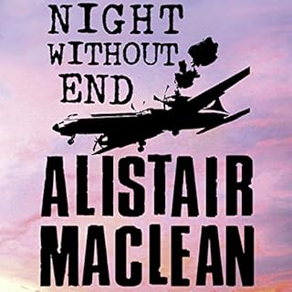 Night Without End Audiobook By Alistair MacLean cover art