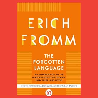 The Forgotten Language Audiobook By Erich Fromm cover art