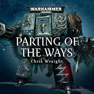 Parting of the Ways Audiobook By Chris Wraight cover art