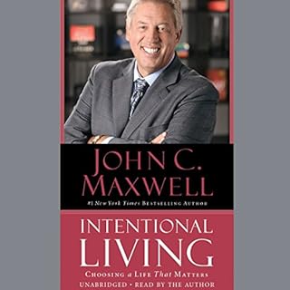 Intentional Living Audiobook By John C. Maxwell cover art