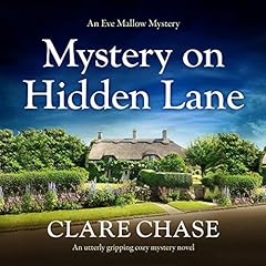 Mystery on Hidden Lane: An Utterly Gripping Cozy Mystery Novel cover art