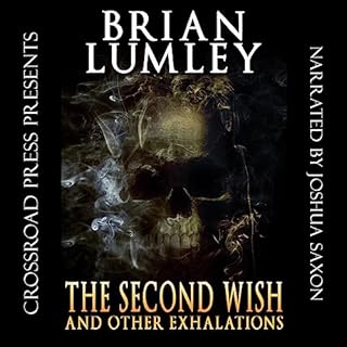 The Second Wish and Other Exhalations Audiolibro Por Brian Lumley arte de portada