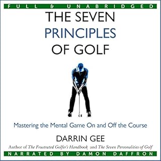 The Seven Principles of Golf Audiobook By Darrin Gee cover art