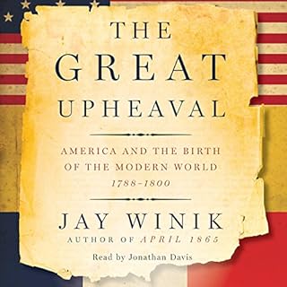 The Great Upheaval Audiobook By Jay Winik cover art