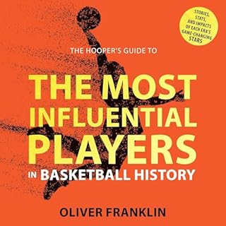 The Hooper's Guide to the Most Influential Players in Basketball History Audiolibro Por Oliver Franklin arte de portada