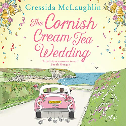 The Cornish Cream Tea Wedding Audiobook By Cressida McLaughlin cover art