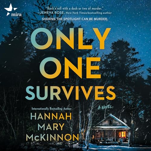 Only One Survives Audiolibro Por Hannah Mary McKinnon arte de portada