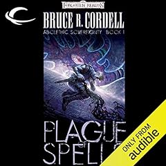 Plague of Spells Audiobook By Bruce R. Cordell cover art