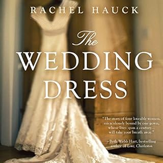 The Wedding Dress Audiobook By Rachel Hauck cover art