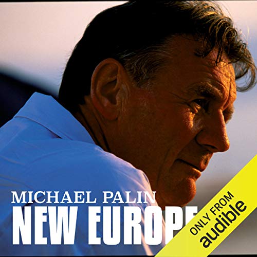 Michael Palin: New Europe Audiobook By Michael Palin cover art