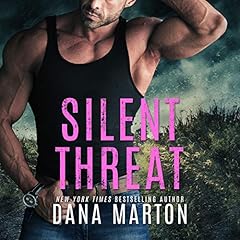 Silent Threat Audiolibro Por Dana Marton arte de portada