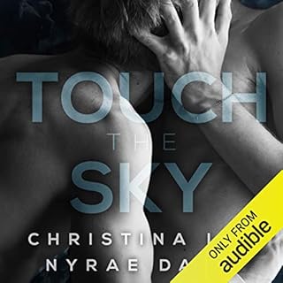 Touch the Sky Audiobook By Christina Lee, Nyrae Dawn cover art