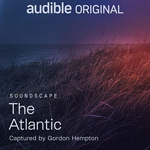 The Atlantic Audiolibro Por Gordon Hempton arte de portada