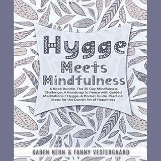 Hygge Meets Mindfulness: A Book Bundle Audiobook By Karen Kern, Fanny Vestergaard cover art