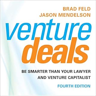 Venture Deals, 4th Edition Audiobook By Brad Feld, Jason Mendelson cover art