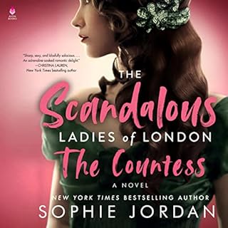 The Scandalous Ladies of London Audiobook By Sophie Jordan cover art