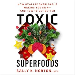 Toxic Superfoods Audiobook By Sally K. Norton cover art