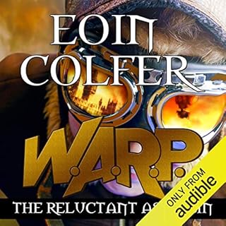 W. A. R. P. The Reluctant Assassin Audiobook By Eoin Colfer cover art