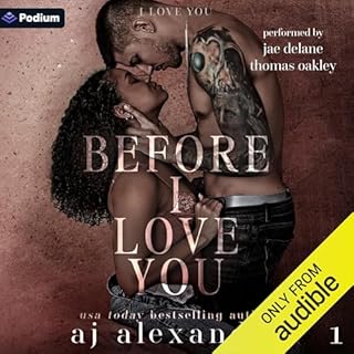 Before I Love You Audiolibro Por AJ Alexander arte de portada