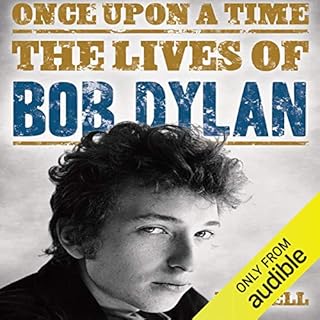 Once Upon a Time: The Lives of Bob Dylan cover art