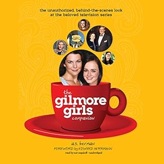 The Gilmore Girls Companion Audiolibro Por A. S. Berman, Edward Herrmann arte de portada