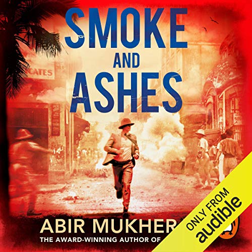 Smoke and Ashes Audiobook By Abir Mukherjee cover art