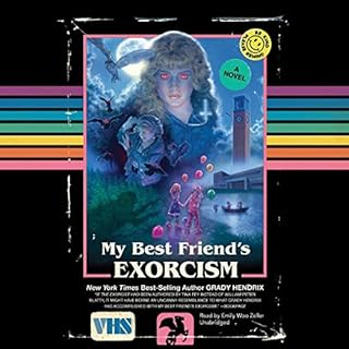 My Best Friend's Exorcism Audiolibro Por Grady Hendrix arte de portada