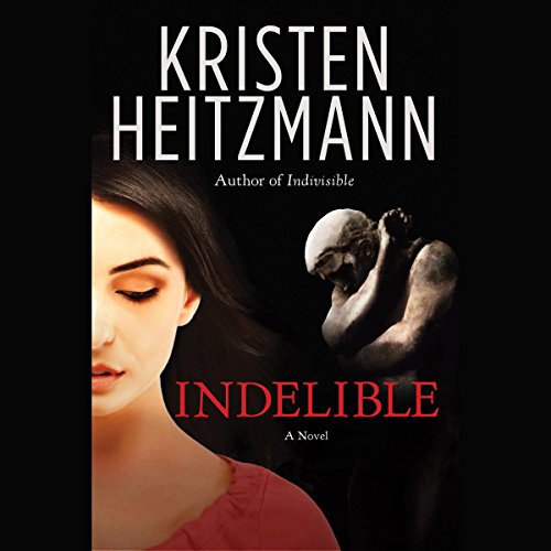 Indelible Audiobook By Kristen Heitzmann cover art