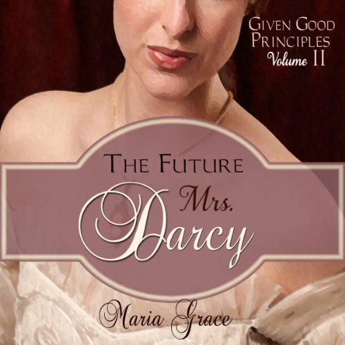 The Future Mrs. Darcy cover art