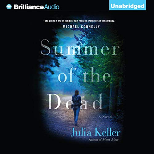 Summer of the Dead Audiolibro Por Julia Keller arte de portada