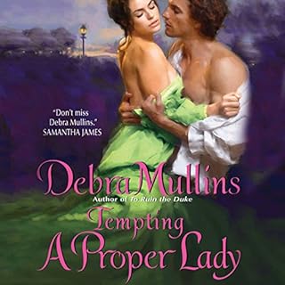 Tempting a Proper Lady Audiobook By Debra Mullins cover art