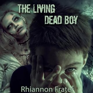 The Living Dead Boy and the Zombie Hunters Audiolibro Por Rhiannon Frater arte de portada