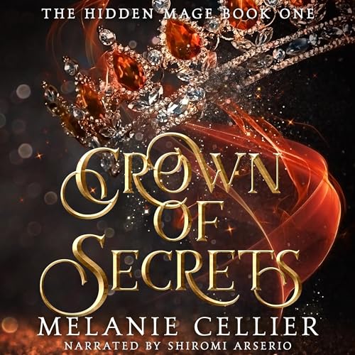 Crown of Secrets Audiobook By Melanie Cellier cover art