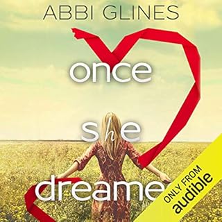 Once She Dreamed, Books 1 & 2 Audiobook By Abbi Glines cover art