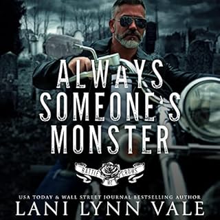 Always Someone's Monster Audiobook By Lani Lynn Vale cover art