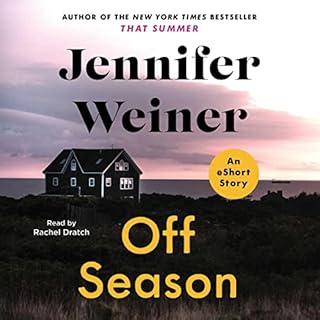 Off Season Audiobook By Jennifer Weiner cover art